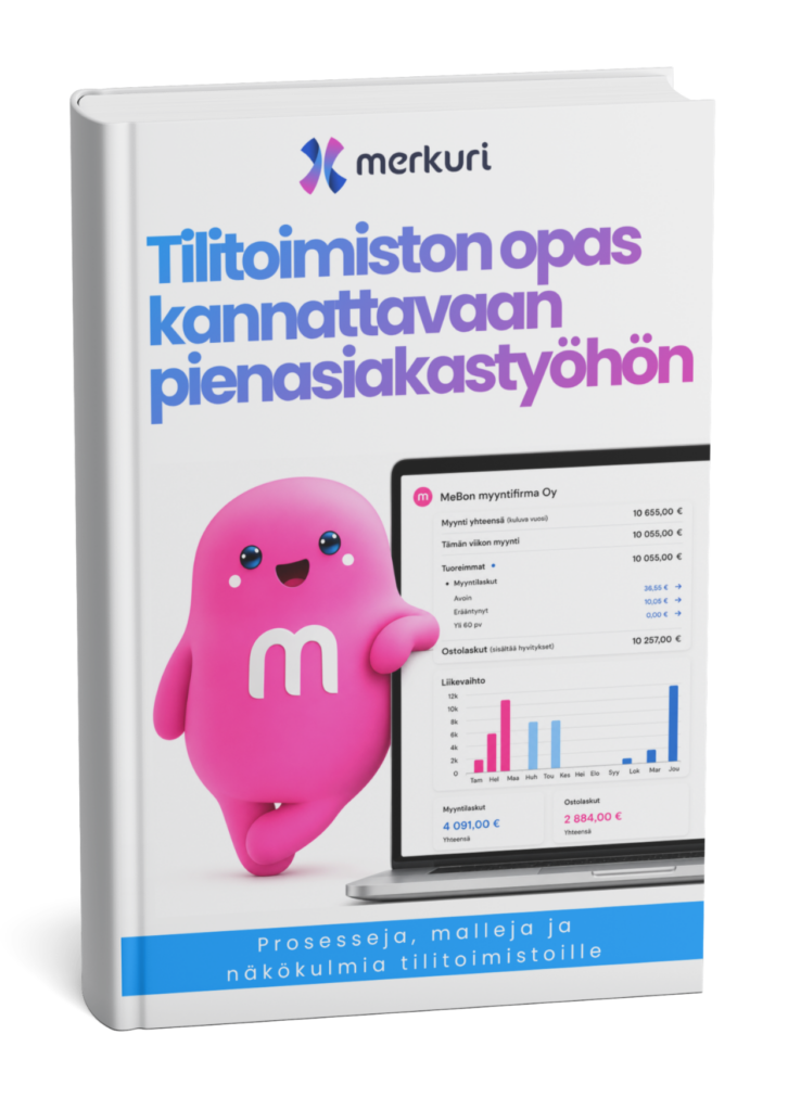 Tilitoimiston opas kannattavaan pienasiakastyöhön