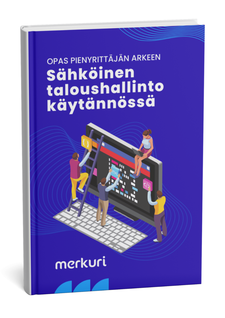 Opas: sähköinen taloushallinto käytönnössä